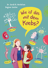 Buchcover „Was ist das mit dem Krebs?“ von Sarah Herlofsen.