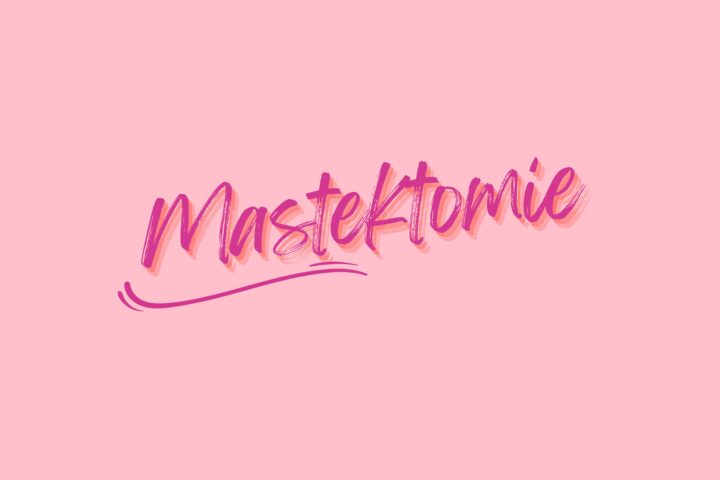 Mastektomie