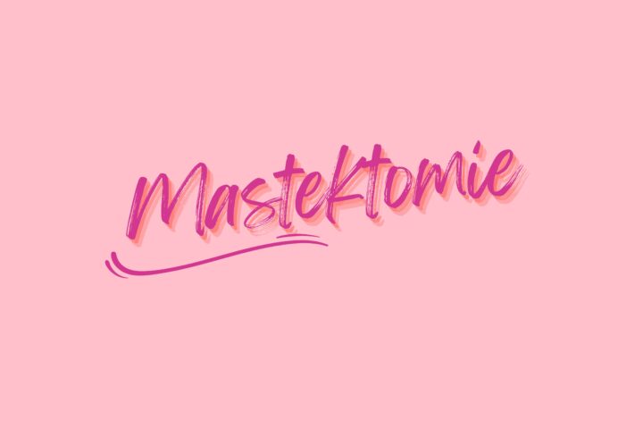 Mastektomie