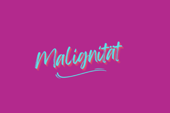 Malignität