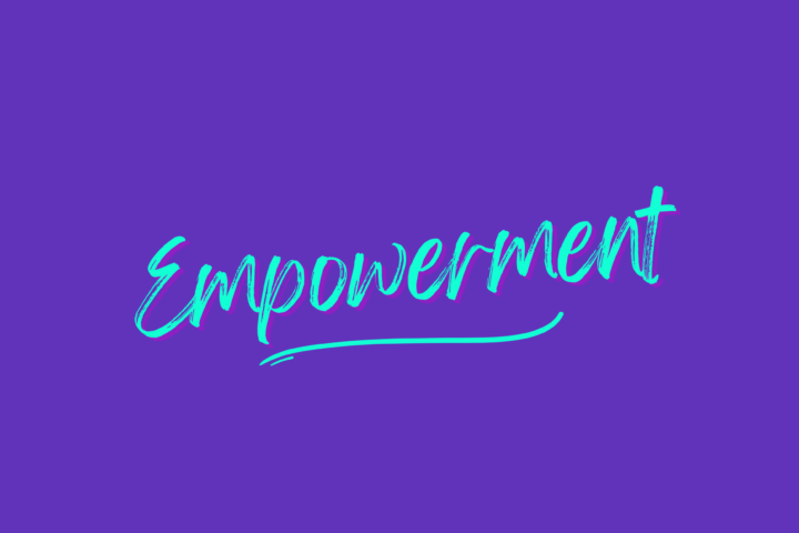 Empowerment